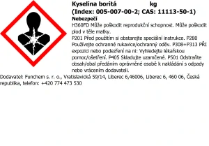 Kyselina boritá 99% OMEZENÍ